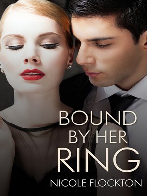 cover image of Bound by Her Ring